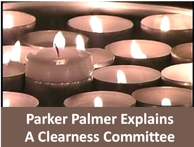 ParkerPalmer - Clearness